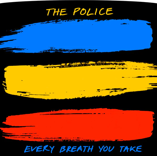 The Police - Every Breath You Take (7", Single, Styrene, W -) (Very Good Plus (VG+))