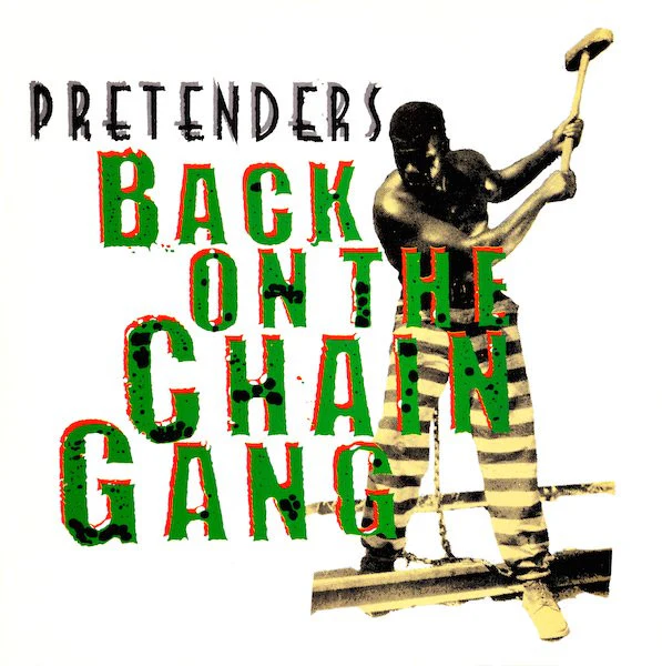 The Pretenders - Back On The Chain Gang (12", Single) (Very Good Plus (VG+))