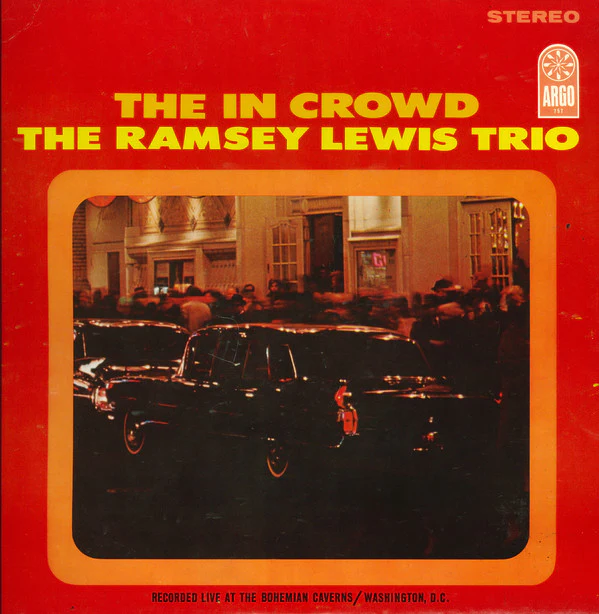 The Ramsey Lewis Trio - The In Crowd (LP, Album, Blu) (Good Plus (G+))