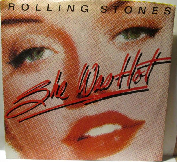 The Rolling Stones - She Was Hot (7", All) (Very Good (VG))