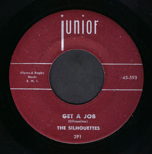 The Silhouettes - Get A Job / I Am Lonely (7", Single, Mono) (Very Good (VG))