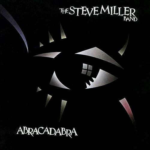 The Steve Miller Band* - Abracadabra (LP, Album, Win) (Very Good Plus (VG+))