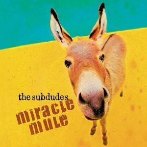 The Subdudes - Miracle Mule (CD, Album) (Near Mint (NM or M-))