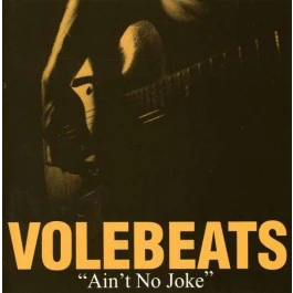 Volebeats - Ain't No Joke (CD, Album, RE) (Very Good Plus (VG+))