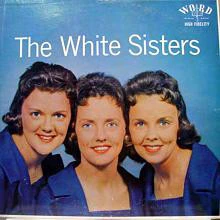 The White Sisters - The White Sisters (LP, Album) (Very Good Plus (VG+))