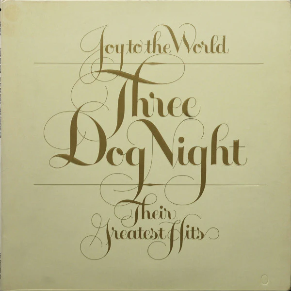 Three Dog Night - Joy To The World - Their Greatest Hits (LP, Comp, San) (Very Good (VG))