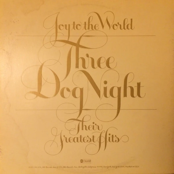 Three Dog Night - Joy To The World - Their Greatest Hits (LP, Comp, Son) (Very Good (VG)) - Image 2