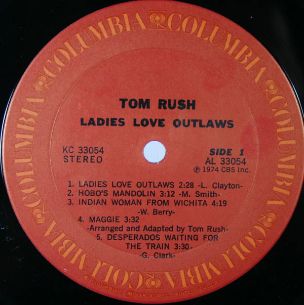 Tom Rush - Ladies Love Outlaws (LP, Album, Ter) (Very Good Plus (VG+)) - Image 3