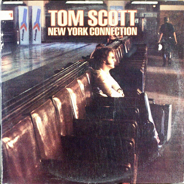 Tom Scott - New York Connection (LP, Album) (Very Good Plus (VG+))