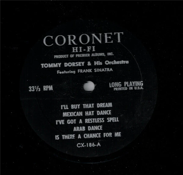 Tommy Dorsey And His Orchestra, Frank Sinatra - Tommy Dorsey And His Orchestra Featuring Frank Sinatra (LP, Album, Comp, Mono) (Very Good Plus (VG+)) - Image 3