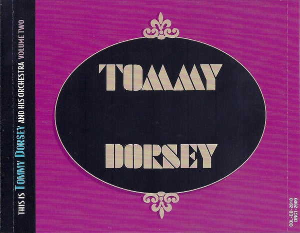 Tommy Dorsey And His Orchestra - This Is Tommy Dorsey And His Orchestra Volume Two (CD, Comp) (Near Mint (NM or M-)) - Image 5