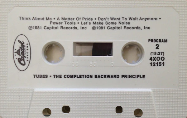 Tubes* - The Completion Backward Principle (Cass, Album) (Very Good Plus (VG+)) - Image 3