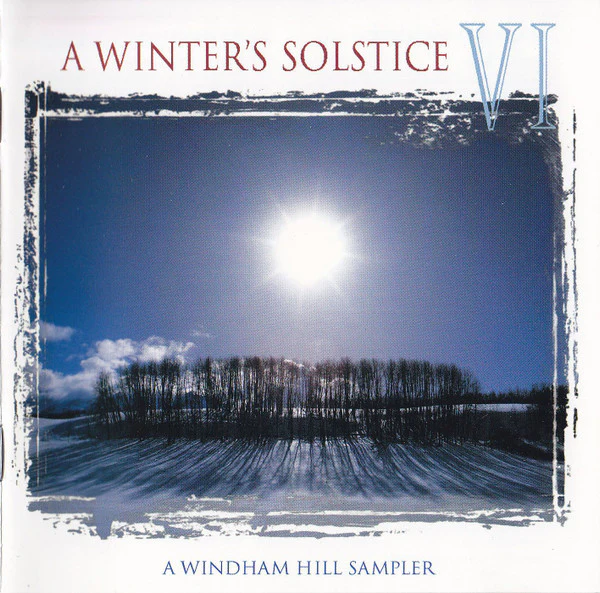 Various - A Winter's Solstice VI (A Windham Hill Sampler) (CD, Smplr) (Very Good Plus (VG+))