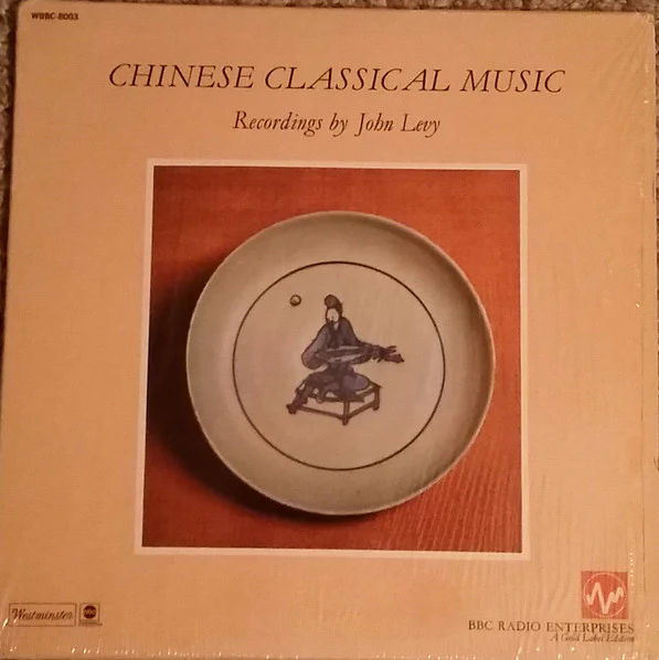 Various - Chinese Classical Music (LP) (Very Good Plus (VG+))