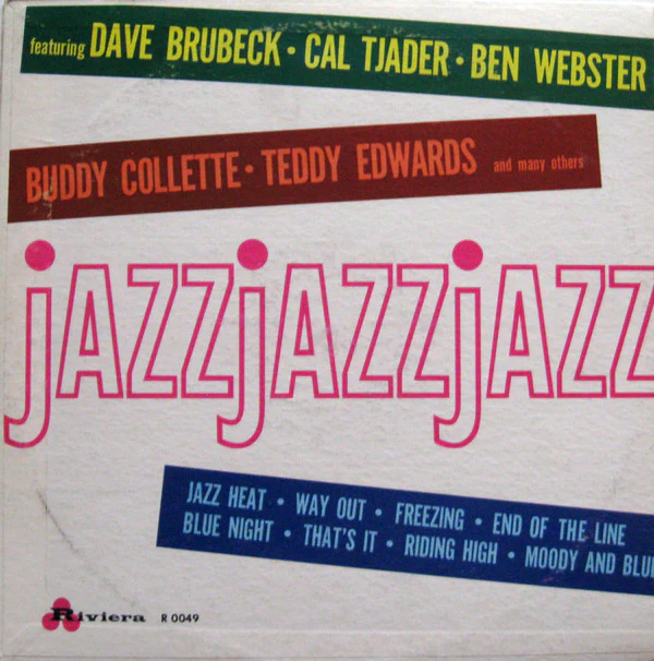 Various - Dave Brubeck, Cal Tjader, Ben Webster, Buddy Collette, Teddy Edwards - Jazz Jazz Jazz (LP, Album, Comp) (Very Good Plus (VG+))