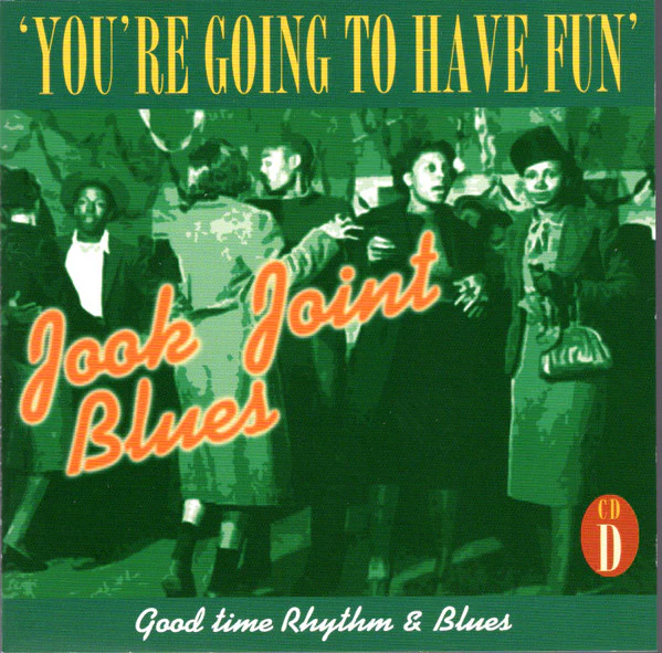 Various - Jook Joint Blues - That’s What They Want (Good Time Rhythm & Blues 1943-1956) (4xCD, Comp + Box, Sli) (Near Mint (NM or M-)) - Image 5