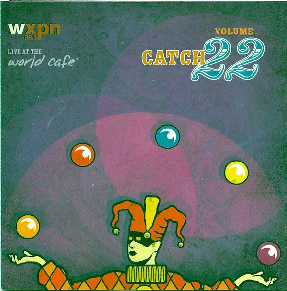 Various - Live At The World Cafe Volume 22: Catch 22 (CD, Comp) (Very Good Plus (VG+))