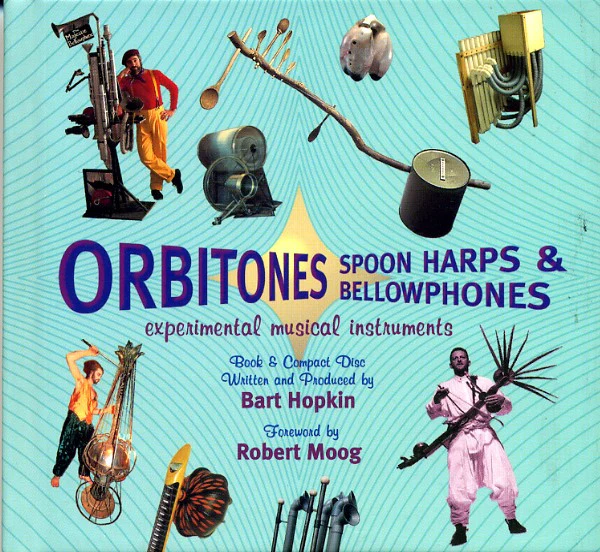 Various - Orbitones Spoon Harps & Bellowphones (Experimental Musical Instruments) (CD, Album, Comp) (Very Good Plus (VG+))