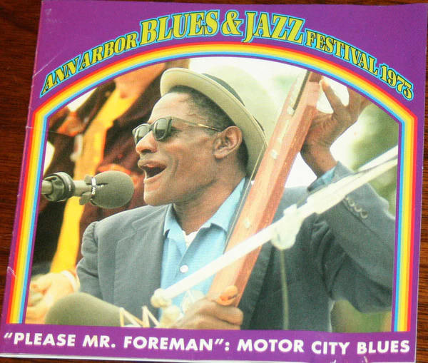 Various - "Please Mr. Foreman": Motor City Blues At The Ann Arbor Blues & Jazz Festival 1973 (CD, Comp) (Near Mint (NM or M-))