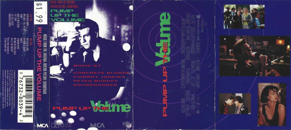 Various - Pump Up The Volume (Music From The Original Motion Picture Soundtrack) (Cass, Comp, Dol) (Near Mint (NM or M-)) - Image 3