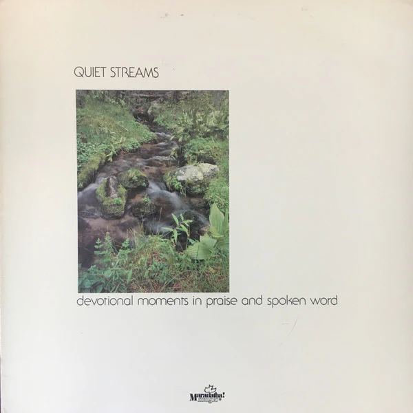 Various - Quiet Streams: Devotional Moments In Praise And Spoken Word (LP, Album) (Near Mint (NM or M-))