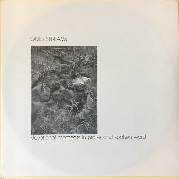Various - Quiet Streams: Devotional Moments In Praise And Spoken Word (LP, Album) (Near Mint (NM or M-)) - Image 3