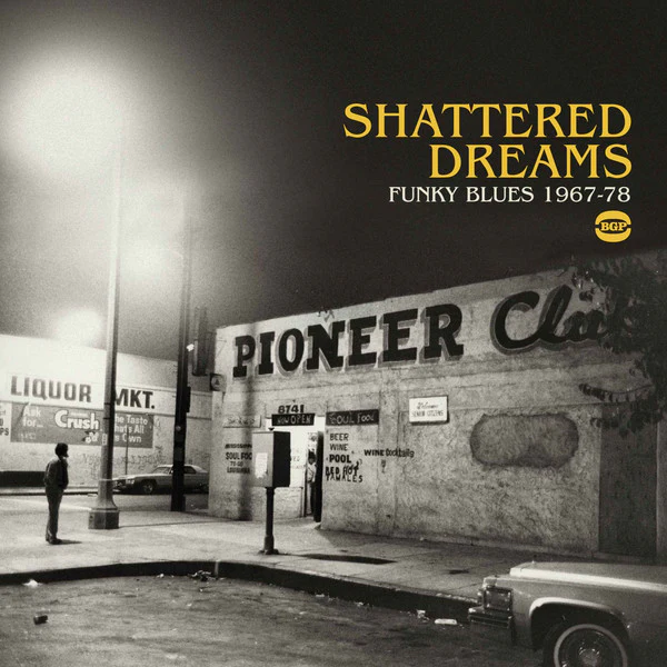 Various - Shattered Dreams: Funky Blues 1967-78 (CD, Comp) (Near Mint (NM or M-))