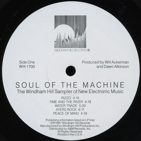 Various - Soul Of The Machine (The Windham Hill Sampler Of New Electronic Music) (LP, Comp, Smplr) (Near Mint (NM or M-)) - Image 3