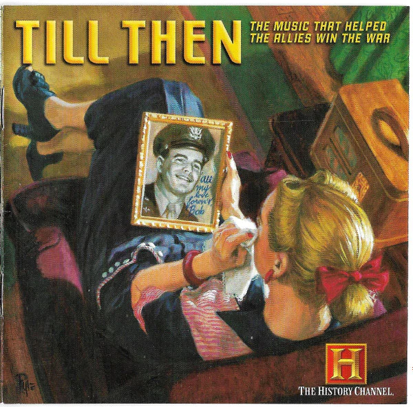 Various - Till Then: The Music That Helped The Allies Win The War (2xCD, Comp) (Very Good Plus (VG+))