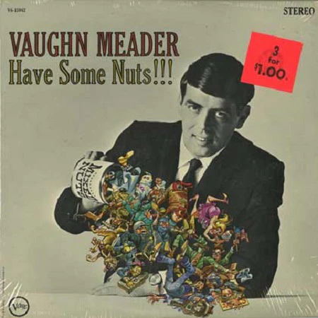 Vaughn Meader - Have Some Nuts!!! (LP, Album, MGM) (Near Mint (NM or M-))