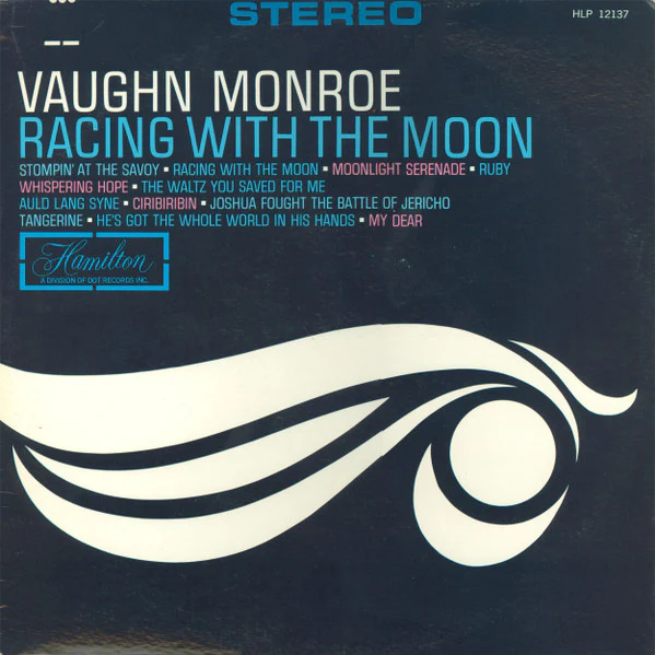 Vaughn Monroe - Racing With The Moon (LP, Comp) (Very Good Plus (VG+))