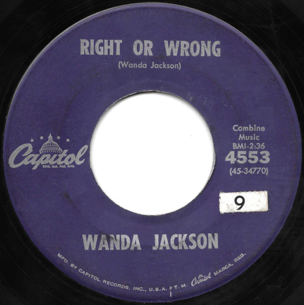 Wanda Jackson - Right Or Wrong / Funnel Of Love (7", Single, Scr) (Very Good (VG))