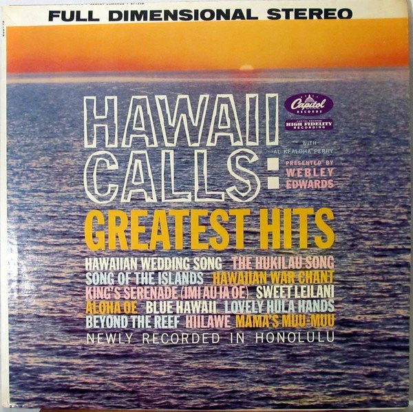 Webley Edwards With Al Kealoha Perry - Hawaii Calls: Greatest Hits (LP, Album, RE, Jac) (Very Good Plus (VG+))