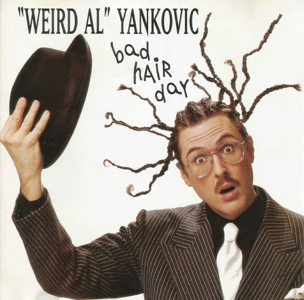 "Weird Al" Yankovic - Bad Hair Day (CD, Album, SRC) (Near Mint (NM or M-))