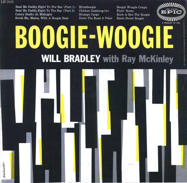 Will Bradley & His Orch.* With Ray McKinley - Boogie-Woogie (LP, Mono) (Very Good (VG))