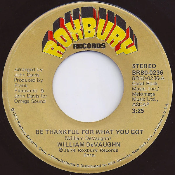 William DeVaughn - Be Thankful For What You Got (7", Ind) (Near Mint (NM or M-))