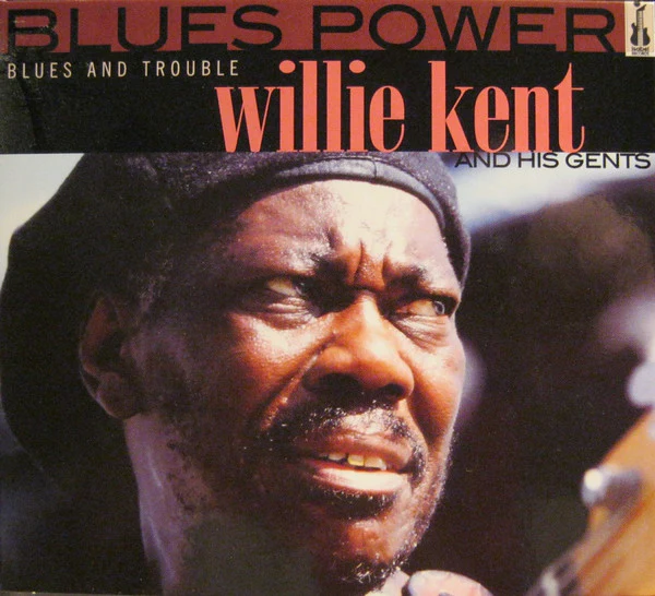 Willie Kent And His Gents - Blues And Trouble (CD, Album) (Mint (M))