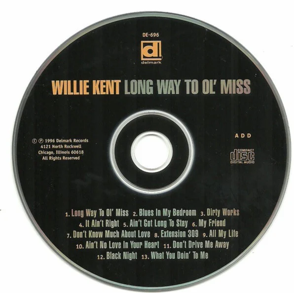 Willie Kent - Long Way To Ol' Miss (CD, Album) (Mint (M)) - Image 3