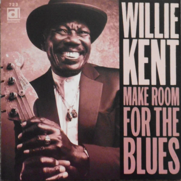Willie Kent - Make Room For The Blues (CD, Album) (Near Mint (NM or M-))