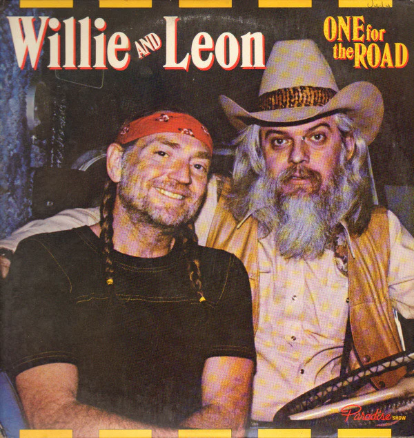 Willie Nelson And Leon Russell - One For The Road (2xLP, Album, San) (Very Good Plus (VG+))