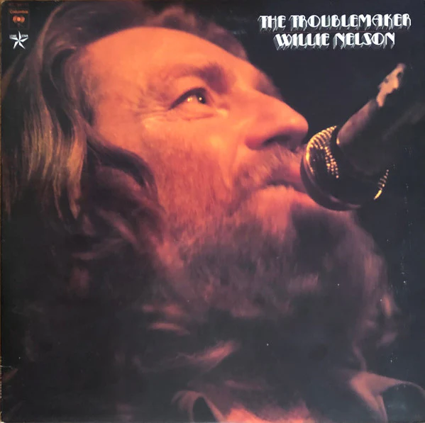 Willie Nelson - The Troublemaker (LP, Album, RE, Bar) (Very Good Plus (VG+))