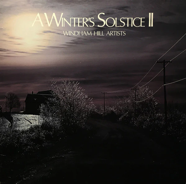 Windham Hill Artists - A Winter's Solstice II (LP, Comp) (Good Plus (G+))