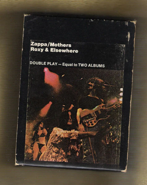 Frank Zappa / The Mothers - Roxy & Elsewhere (8-Trk, Album) (Very Good (VG))