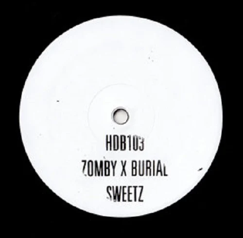 Zomby X Burial - Sweetz (10", S/Sided) NEW & SEALED - Image 3